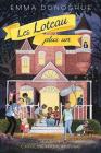 Les Loteau Plus Un By Emma Donoghue, Caroline Hadilaksono (Illustrator) Cover Image