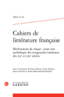 Cahiers de Litterature Francaise 2023,22: Declinaisons Du Risque: Pour Une Archeologie Des Imaginaires Litteraires Des Xxe Et Xxie Siecles By Franca Bruera (Editor), Anne Duprat (Editor), Franca Franchi (Editor) Cover Image