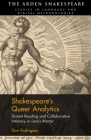 Shakespeare's Queer Analytics: Distant Reading and Collaborative Intimacy in 'Love's Martyr' By Don Rodrigues, Jonathan Hope (Editor), Michael Witmore (Editor) Cover Image