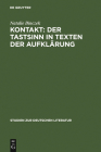 Kontakt: Der Tastsinn in Texten der Aufklärung (Studien Zur Deutschen Literatur #182) By Natalie Binczek Cover Image