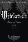 Witchcraft: Theory and Practice By Ly de Angeles Cover Image