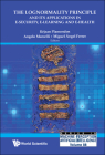 The Lognormality Principle and its Applications in e-Security, e-Learning and e-Health (Machine Perception and Artificial Intelligence #88) By Réjean Plamondon (Editor), Angelo Marcelli (Editor), Miguel Angel Ferrer (Editor) Cover Image