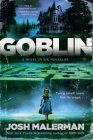 Goblin: A Novel in Six Novellas Cover Image