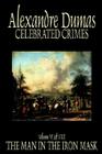 Celebrated Crimes, Vol. VI by Alexandre Dumas, Fiction, True Crime, Literary Collections Cover Image