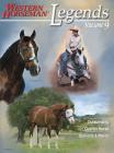 Legends: Outstanding Quarter Horse Stallions & Mares Cover Image