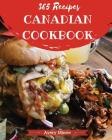 Canadian Cookbook 365: Tasting Canadian Cuisine Right in Your Little Kitchen! [book 1] By Avery Moore Cover Image