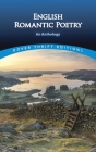 English Romantic Poetry: An Anthology (Dover Thrift Editions) Cover Image