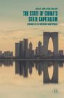The State of China's State Capitalism: Evidence of Its Successes and Pitfalls Cover Image