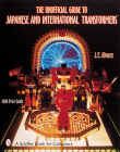 The Unofficial Guide to Japanese & International Transformers(tm) (Schiffer Book for Collectors) Cover Image