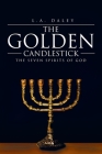 The Golden Candlestick: The Seven Spirits of God Cover Image