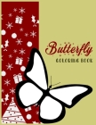 Butterfly Coloring Book: +50 Illustrations To Color (Christmas Edition) Cover Image