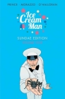 Ice Cream Man: Sundae Edition Book 1 Cover Image