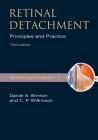 Retinal Detachment: Priniciples and Practice (American Academy of Ophthalmology Monograph) Cover Image