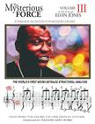 The Mysterious Force VOL III: Elvin Jones By Richard Gary Shinn Cover Image