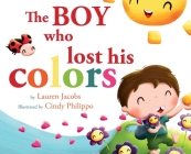 The Boy who lost his colors Cover Image