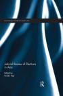 Judicial Review of Elections in Asia (Routledge Studies in Asian Law) Cover Image