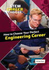 How to Choose Your Perfect Engineering Career Cover Image
