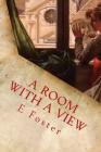 A Room with a View By Tao Editorial (Editor), E. M. Foster Cover Image