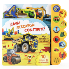 ¡Cava! ¡Descarga! ¡Construye! / Dig It! Dump It! Build It! (Spanish Edition) By Parragon Books (Editor), Tommy Doyle (Illustrator) Cover Image