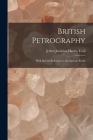 British Petrography: With Special Reference to the Igneous Rocks Cover Image
