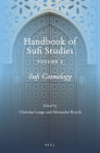 Sufi Cosmology (Handbook of Oriental Studies: Section 1; The Near and Middle East #154) By Christian Lange (Editor), Alexander Knysh (Editor) Cover Image