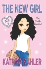 The New Girl: Book 3 - The Truth Revealed Cover Image