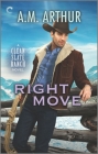 Right Move: A Gay Cowboy Romance (Clean Slate Ranch #6) By A. M. Arthur Cover Image