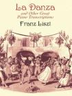 La Danza and Other Great Piano Transcriptions Cover Image