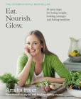Eat. Nourish. Glow. By Amelia Freer Cover Image