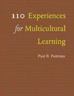 110 Experiences for Multicultural Learning By Paul B. Pedersen Cover Image