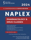 2024 NAPLEX - Pharmacology & Drug Classes: A Comprehensive Rapid Review By Anthony J. Busti, Craig Cocchio, Cassie Boland Cover Image
