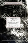 The Poetics of Waste: Queer Excess in Stein, Ashbery, Schuyler, and Goldsmith (Modern and Contemporary Poetry and Poetics) Cover Image