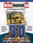 Brickjournal 50: A Celebration of Lego(r) Cover Image