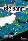 Finding the Big Bang By P. James E. Peebles (Editor), Lyman A. Page Jr (Editor), R. Bruce Partridge (Editor) Cover Image