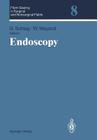 Endoscopy: Volume 8: Endoscopy (Advances in Meat Research #8) Cover Image