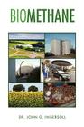 Biomethane By John G. Ingersoll Cover Image