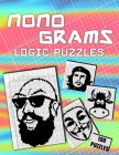 Nonograms Hanjie Puzzle Book For Adults: 100 Challenging Picross Puzzles Easy To Hard Japanese Crosswords Griddlers Paint By Numbers Picture Cross Pix By Ninja Nonogram Cover Image