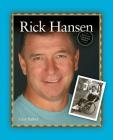 Rick Hansen (Acts of Courage) By Terry Barber Cover Image