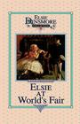 Elsie at the World's Fair, Book 20 (Elsie Dinsmore Collection #20) By Martha Finley Cover Image