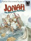 Jonah, the Runaway Prophet (Arch Book) By Larry Burgdorf Cover Image
