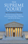The Supreme Court: An Essential History, Second Edition By Peter Charles Hoffer, Williamjames Hull Hoffer, N. E. H. Hull Cover Image