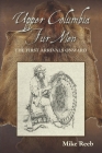 Upper Columbia Fur Men: The First Arrivals Onward By Mike Reeb Cover Image