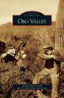 Oro Valley By Barbara Marriott, Oro Valley Historical Society Cover Image