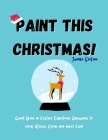 Paint This Christmas! Jumbo Edition By Paint Therapy Cover Image