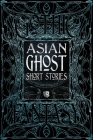Asian Ghost Short Stories (Gothic Fantasy) Cover Image