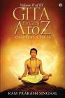 GITA for Gen A to Z: Volume II of III By Ram Prakash Singhal Cover Image