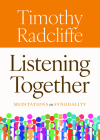Listening Together: Meditations on Synodality Cover Image