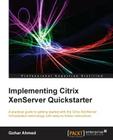 Implementing Citrix Xenserver Quickstarter Cover Image