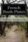 French Book-Plates By Walter Hamilton Cover Image