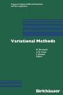 Variational Methods: Proceedings of a Conference Paris, June 1988 (Progress in Nonlinear Differential Equations and Their Appli #4) By Berestycki Cover Image